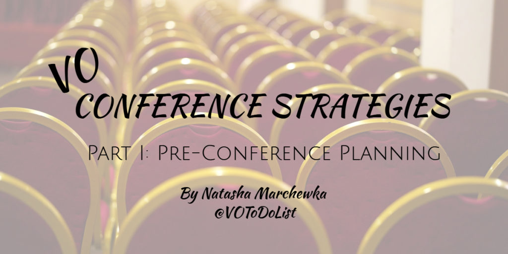 VO Conference Strategies Part 1: Pre-Conference Planning
