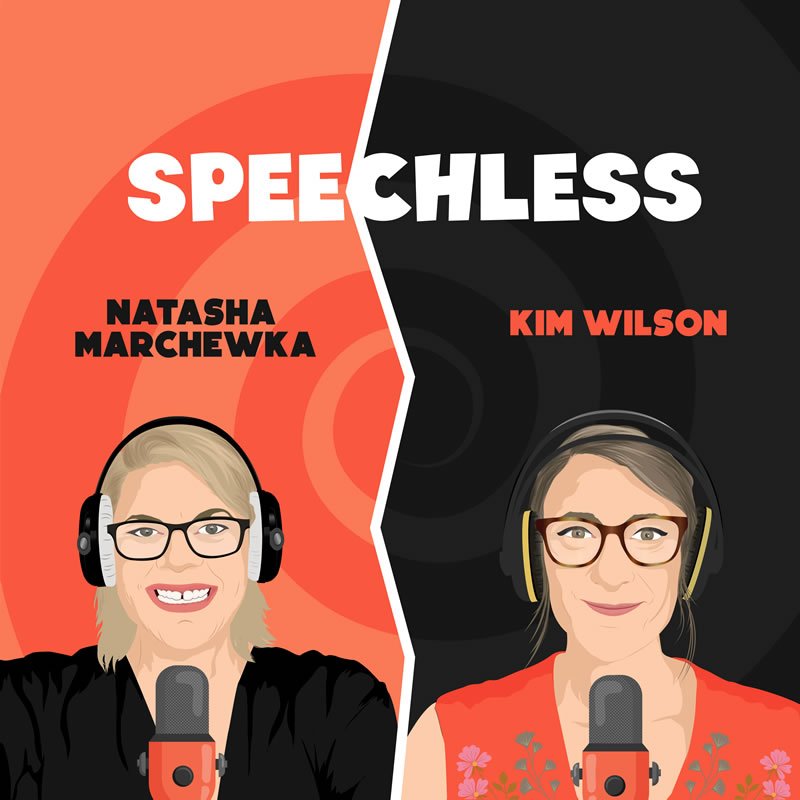 Speechless VO Podcast with and Kim Wilson & Natasha Marchewka female voice actor