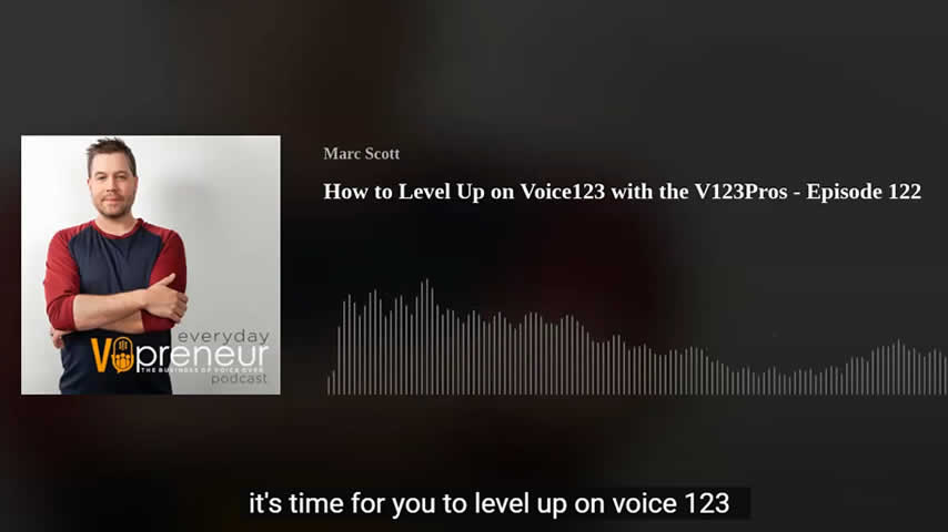 Learn How Voice123 Works with the V123Pros – Episode 122